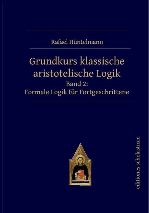 Grundkurs klassische aristotelische Logik (Pamphlet)