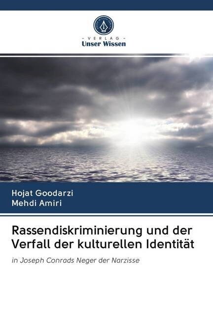 Rassendiskriminierung und der Verfall der kulturellen Identitat (Paperback)