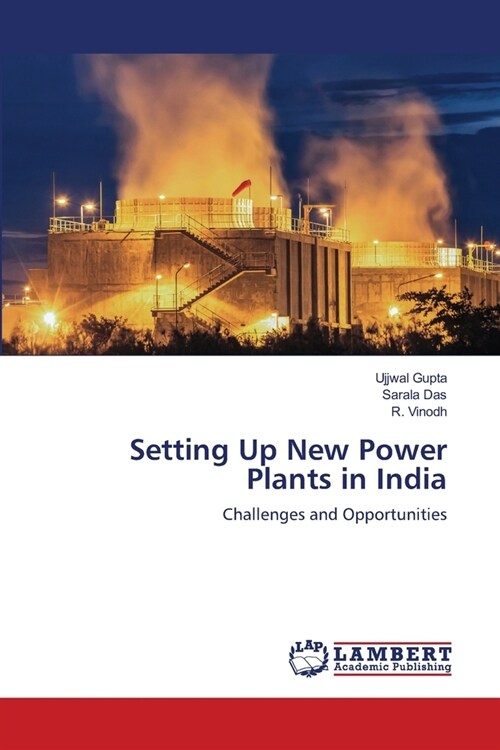 Setting Up New Power Plants in India (Paperback)