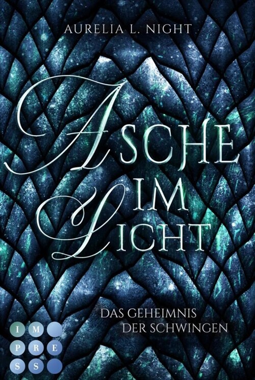 Asche im Licht (Das Geheimnis der Schwingen 2) (Paperback)