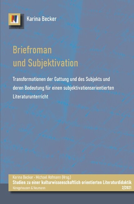 Briefroman und Subjektivation (Paperback)