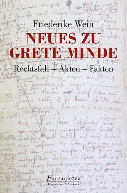 Neues zu Grete Minde (Hardcover)