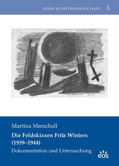 Die Feldskizzen Fritz Winters (1939-1944) (Book)