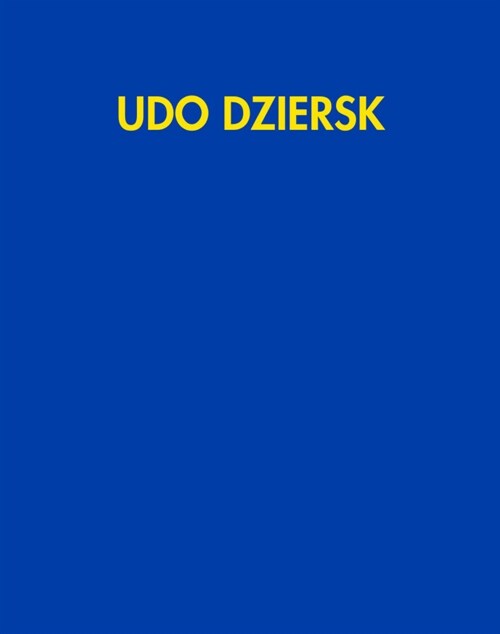 Udo Dziersk. Il ballo mascherato degli sciocchi (Hardcover)