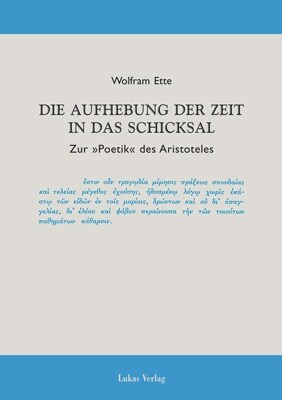 Die Aufhebung der Zeit in das Schicksal (Paperback)