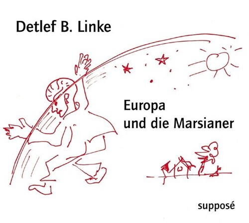 Europa und die Marsianer, 1 Audio-CD (CD-Audio)