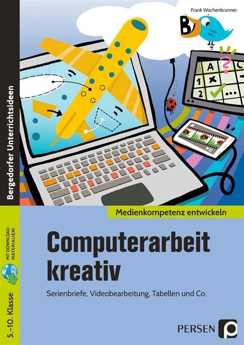 Computerarbeit kreativ, m. 1 Beilage (WW)