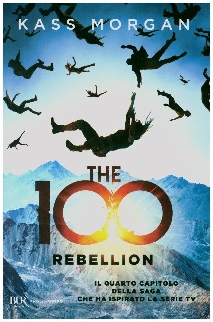 The 100 Rebellion (Paperback)