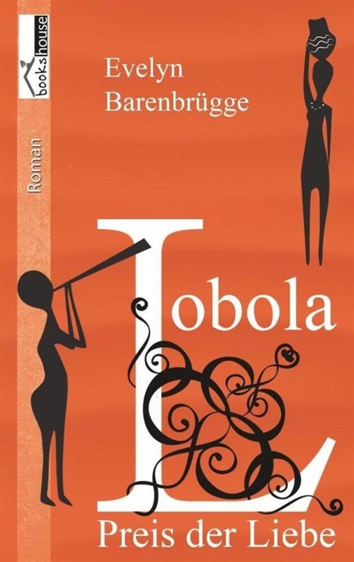 Lobola - Preis der Liebe (Paperback)