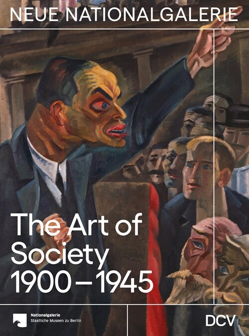 The Art of Society 1900-1945 (Hardcover)