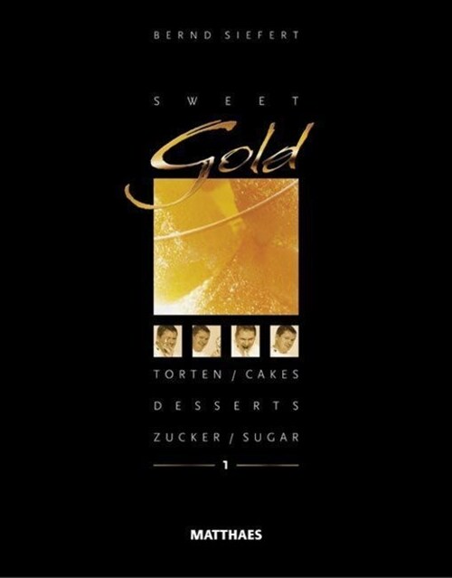 Sweet Gold 1 (Hardcover)