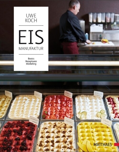 Eismanufaktur (Hardcover)