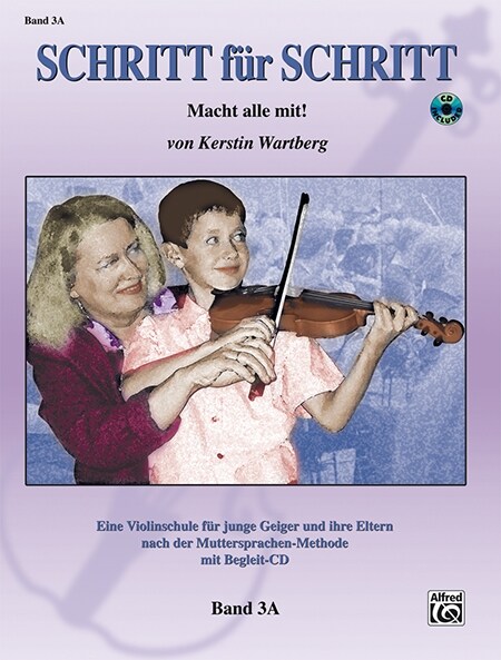 Schritt fur Schritt. Macht alle mit!, fur Violine, m. Audio-CD. Bd.3A (Sheet Music)