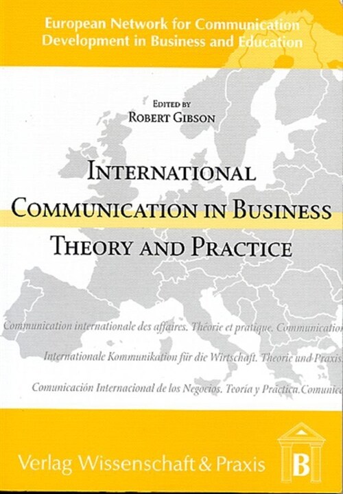 International Communication in Business: Theory and Practice (Paperback)