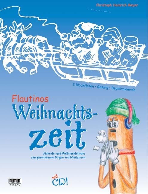 Flautinos Weihnachtszeit, m. Audio-CD (Sheet Music)