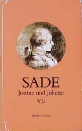 Justine und Juliette VII. Bd.7 (Hardcover)