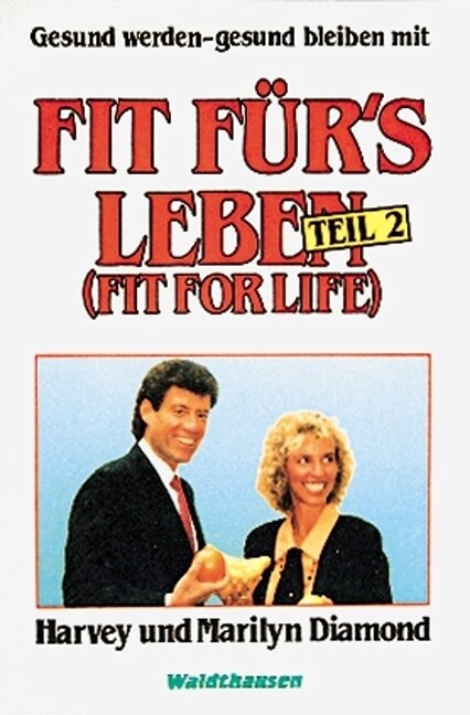 Fit furs Leben. Bd.2 (Hardcover)