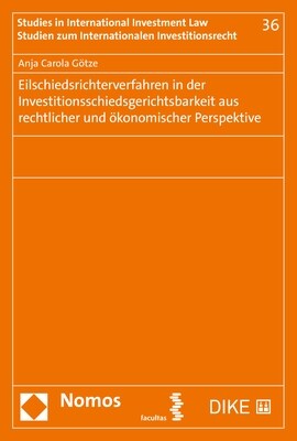 Eilschiedsrichterverfahren in der Investitionsschiedsgerichtsbarkeit aus rechtlicher und okonomischer Perspektive (Paperback)