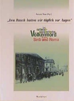 Den Rauch hatten wir taglich vor Augen (Paperback)