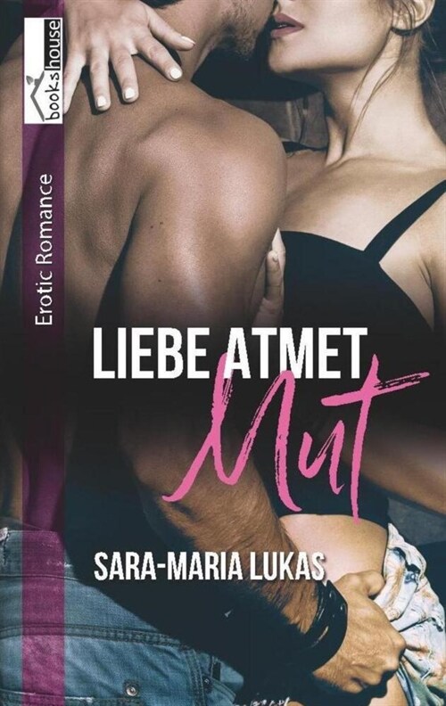 Liebe atmet Mut (Paperback)