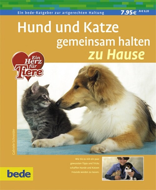 Hund und Katze gemeinsam halten (Paperback)