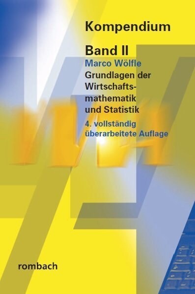 Grundlagen der Wirtschaftsmathematik und Statistik (Paperback)