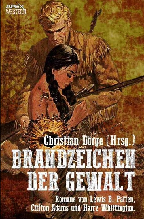 BRANDZEICHEN DER GEWALT (Paperback)