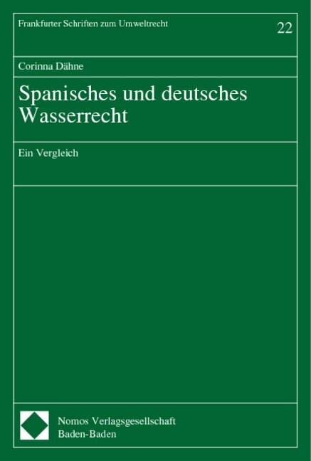 Spanisches und deutsches Wasserrecht (Paperback)