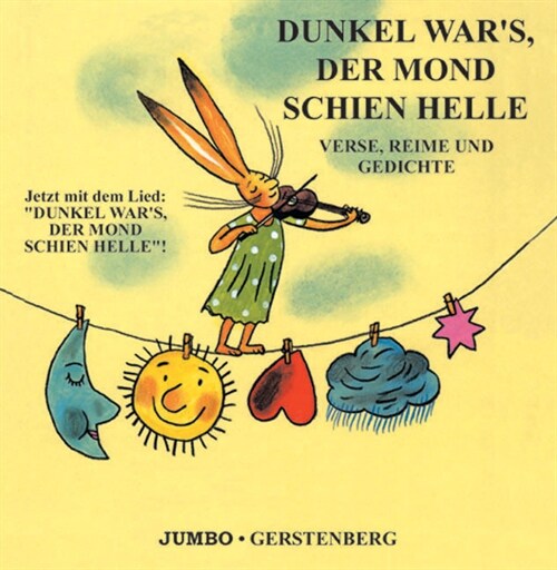 Dunkel wars, der Mond schien helle, 1 Audio-CD (CD-Audio)