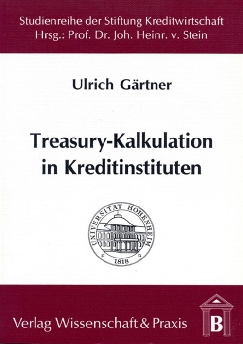 Treasury-Kalkulation in Kreditinstituten (Paperback)