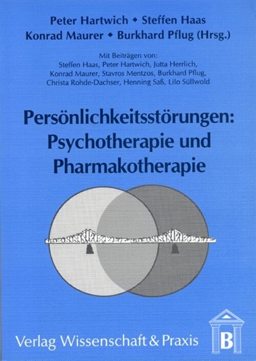 Personlichkeitsstorungen: Psychotherapie Und Pharmakotherapie (Paperback)