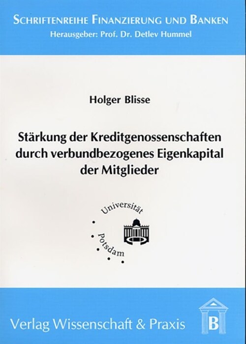 Starkung der Kreditgenossenschaften durch verbundbezogenes Eigenkapital der Mitglieder. (Paperback)