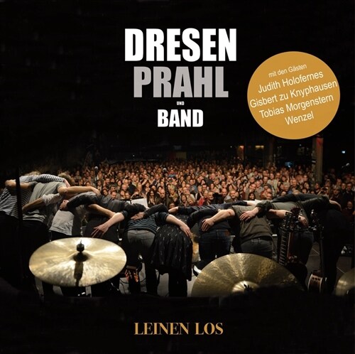 Dresen Prahl und Band - Leinen los, 1 Audio-CD + 1 DVD-Audio (Limitierte Sonderedition) (CD-Audio)