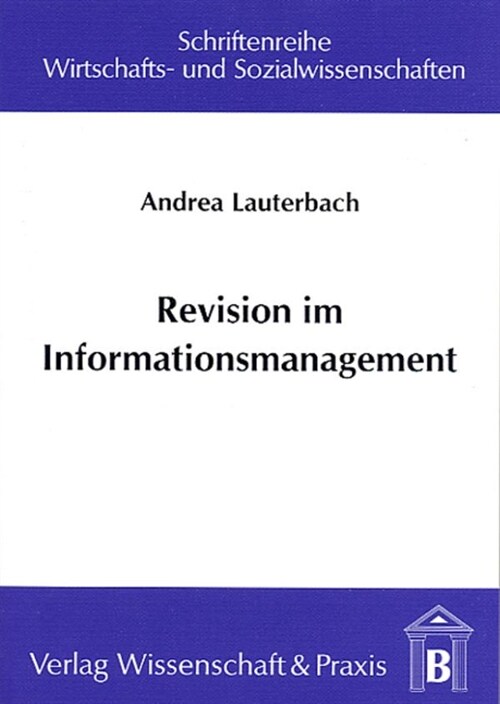 Revision Im Informationsmanagement (Paperback)