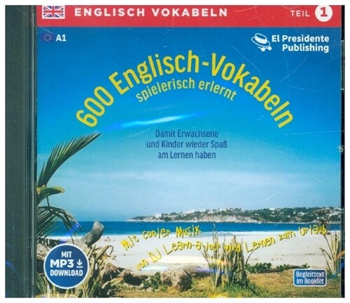600 Englisch-Vokabeln spielerisch erlernt, 1 Audio-CD. Tl.1 (CD-Audio)