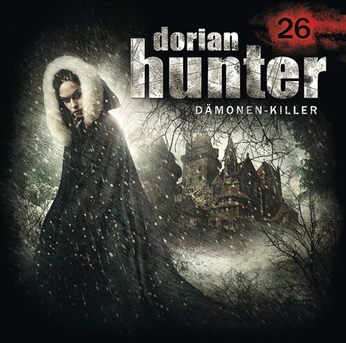 Dorian Hunter, Damonen-Killer - Die Schone und die Bestie, Audio-CD (CD-Audio)