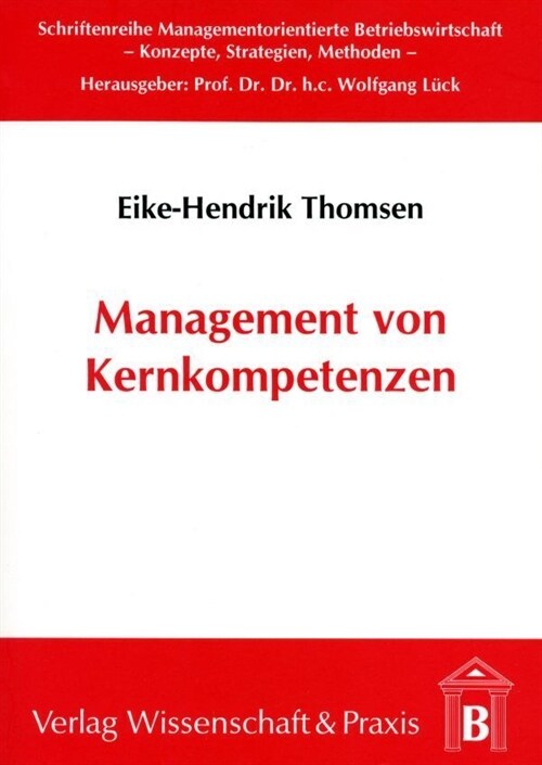 Management von Kernkompetenzen. (Paperback)