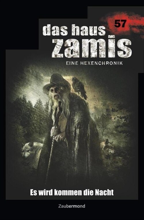 Das Haus Zamis 57 - Es wird kommen die Nacht (Paperback)