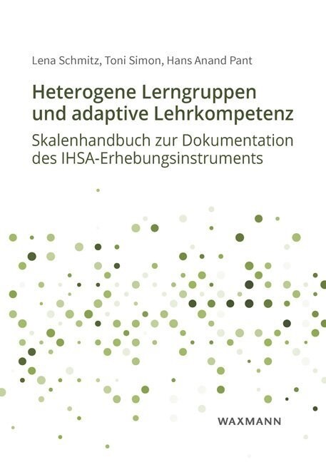 Heterogene Lerngruppen und adaptive Lehrkompetenz (Paperback)