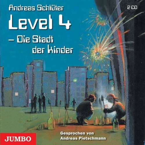 Level 4, Die Stadt der Kinder, 2 Audio-CDs (CD-Audio)