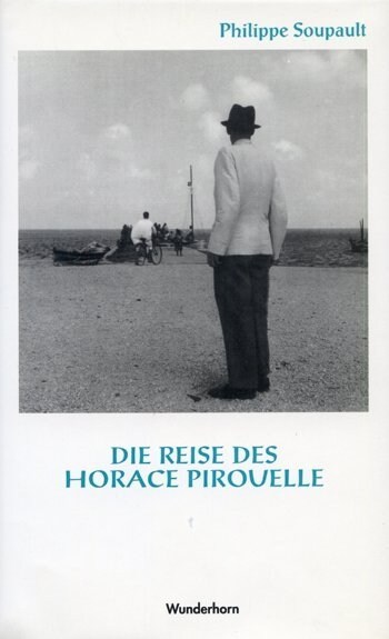 Die Reise des Horace Pirouelle (Hardcover)