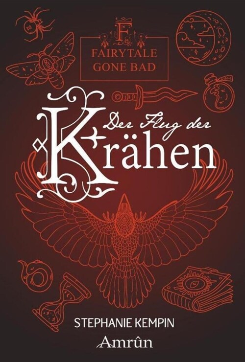 Fairytale gone Bad 2: Der Flug der Krahen (Paperback)