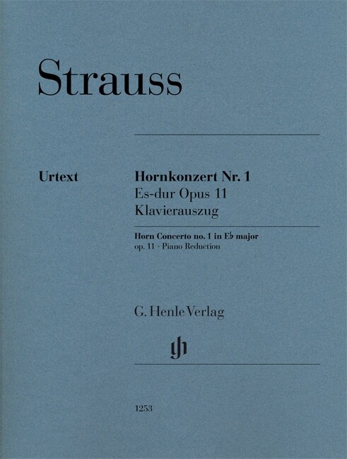 Strauss, Richard - Hornkonzert Nr. 1 Es-dur op. 11 (Paperback)