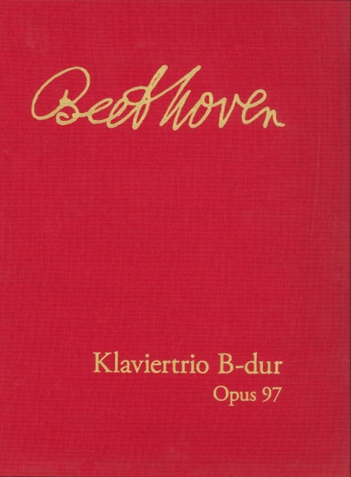 Beethoven, Ludwig van - Klaviertrio B-dur op. 97 (Hardcover)