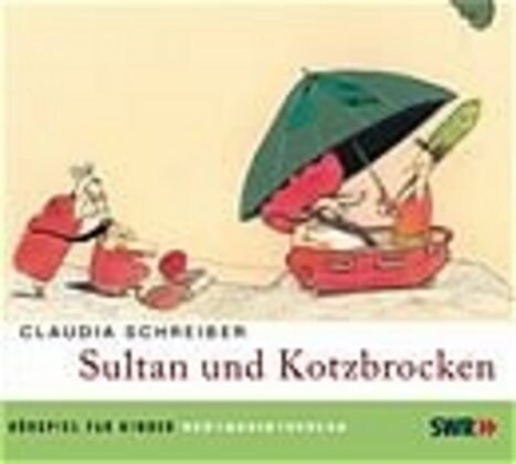 Sultan und Kotzbrocken, 1 Audio-CD (CD-Audio)