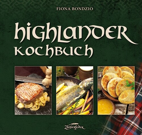 Highlander-Kochbuch (Hardcover)