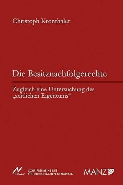 Die Besitznachfolgerechte (Paperback)