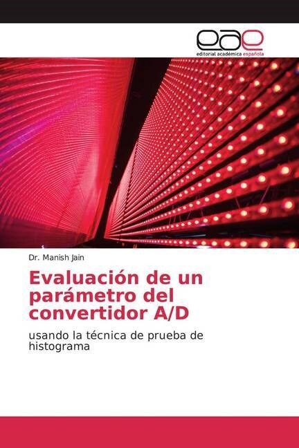 Evaluacion de un parametro del convertidor A/D (Paperback)