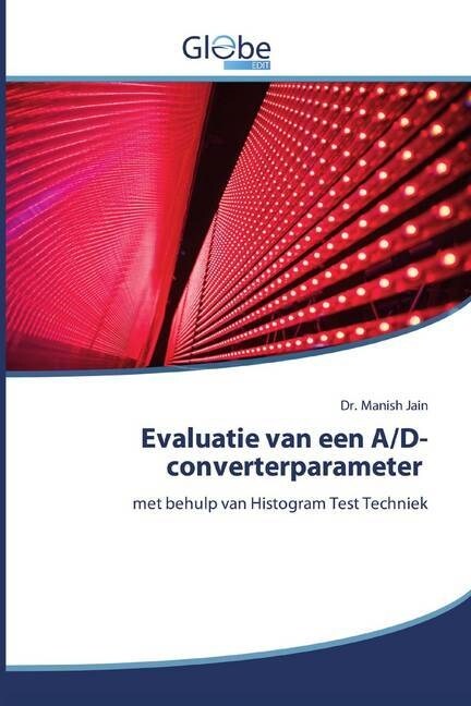 Evaluatie van een A/D-converterparameter (Paperback)