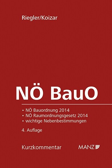 NO BauO - Niederosterreichische Bauordnung 2014 (Hardcover)